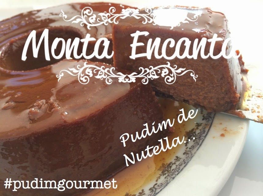 Pudim de Nutella