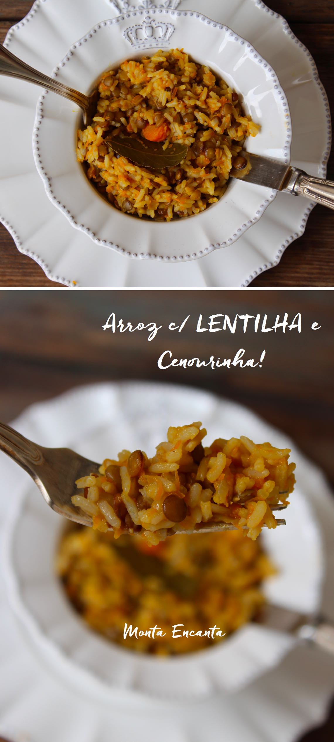 Arroz com Lentilha e cenourinha