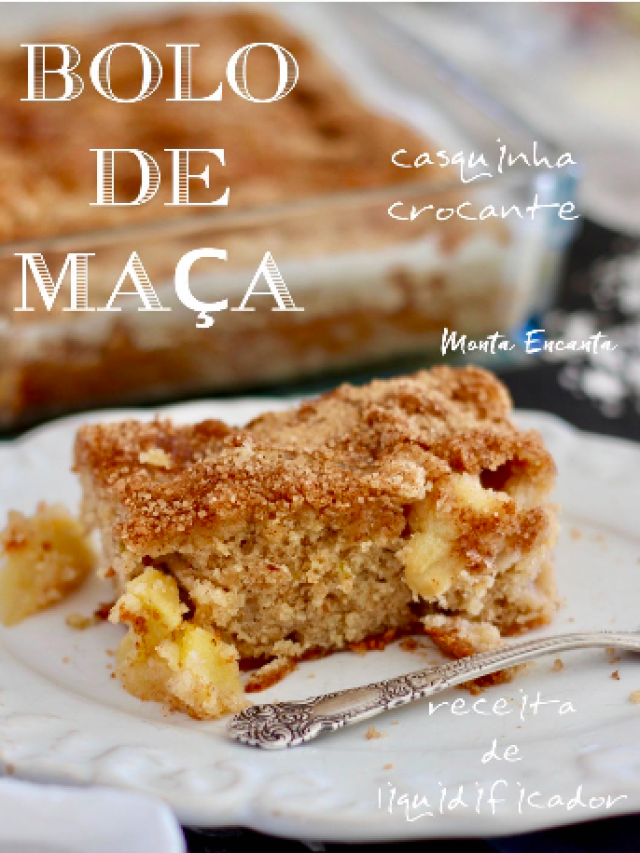 Bolo de Maça Casquinha Crocante
