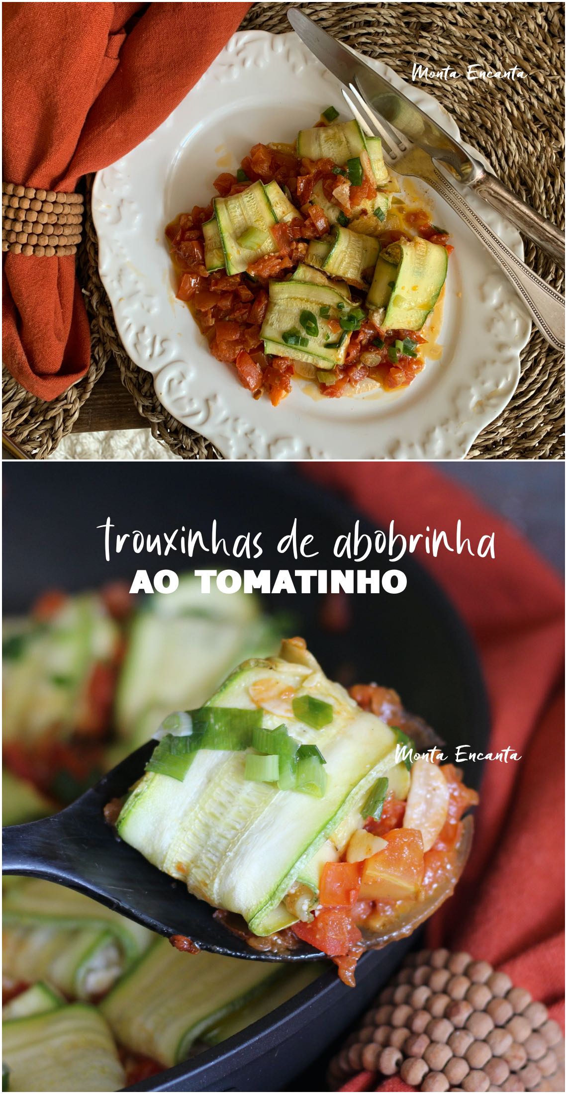 Trouxinha de abobrinha com ricota e tomate quente!