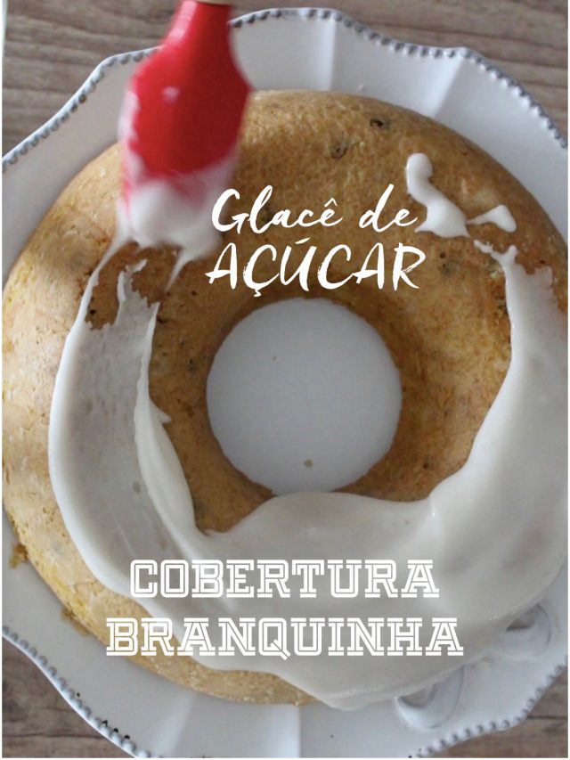 Glacê de Açúcar, calda  quebradiça